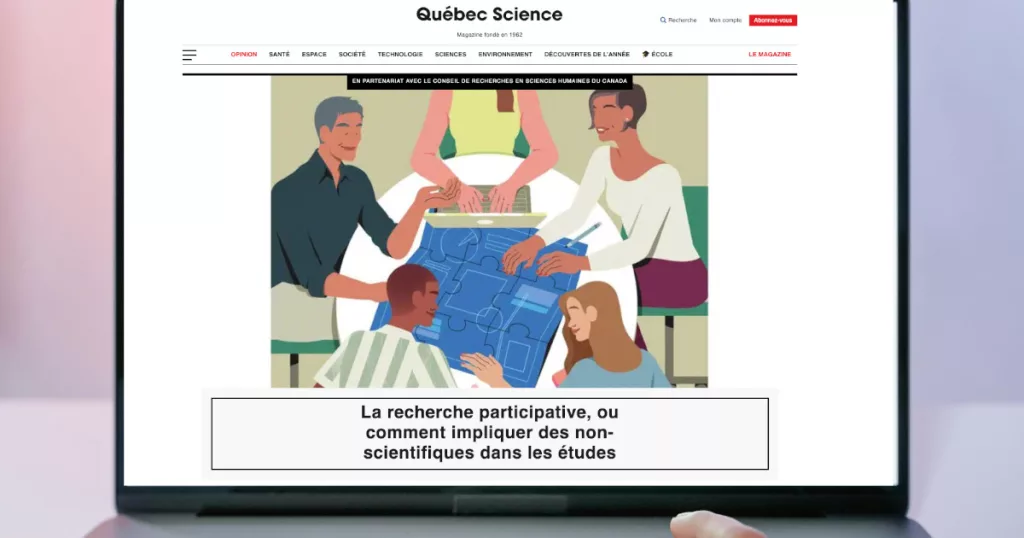Read this article published by Québec Science about the importance of participatory research
