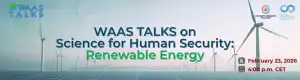 WAAS Talks on Science for Human Security - Renewable Energy
